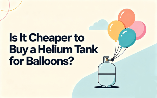 Is It Cheaper to Buy a Helium Tank for Balloons?