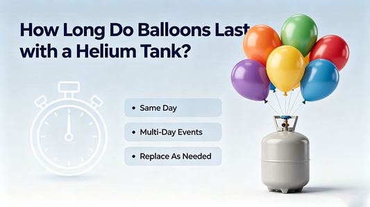 How Long Do Balloons Last with a Helium Tank?